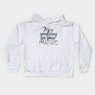 Witchy Puns - It's A Good Day For Some Magic Kids Hoodie